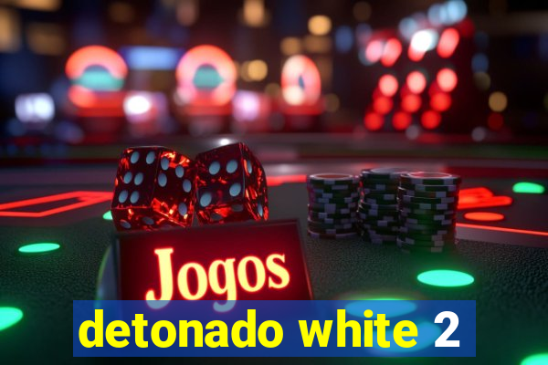 detonado white 2