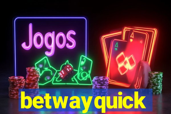 betwayquick