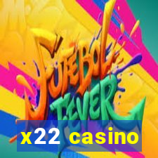 x22 casino