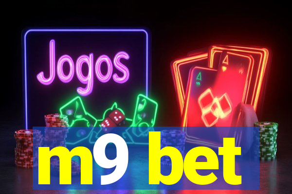 m9 bet