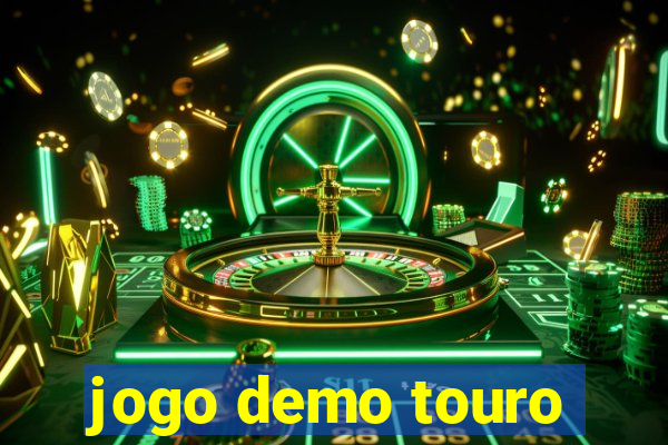 jogo demo touro