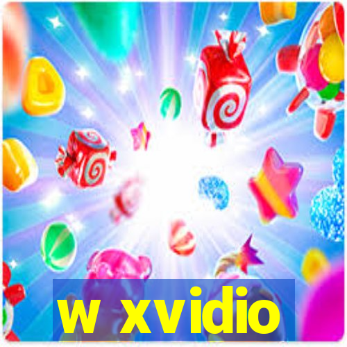 w xvidio