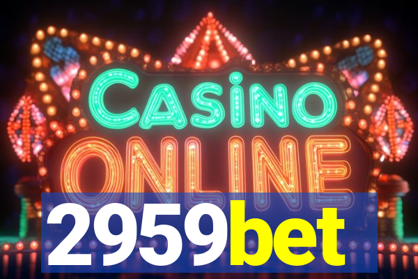 2959bet