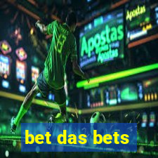bet das bets