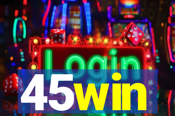 45win