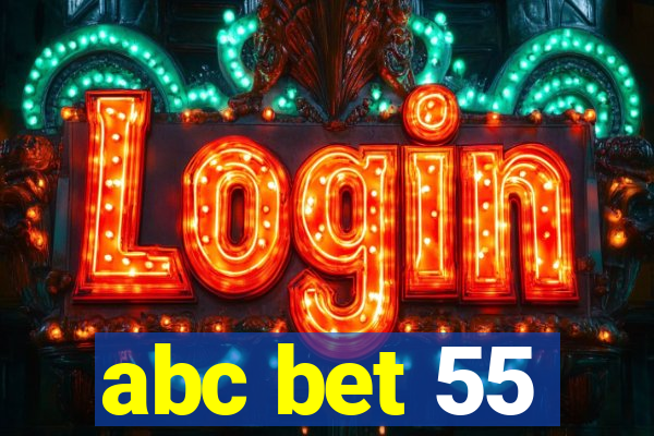 abc bet 55