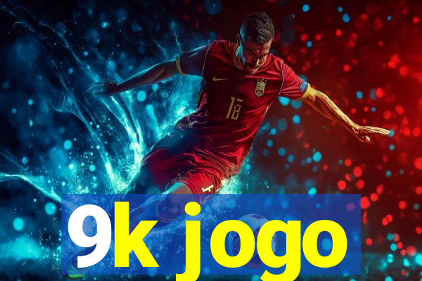 9k jogo