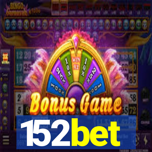 152bet
