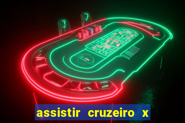 assistir cruzeiro x flamengo multicanais
