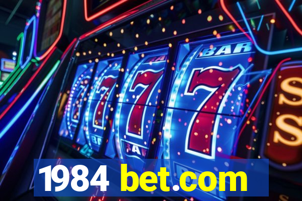 1984 bet.com