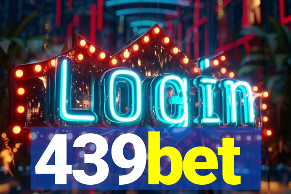 439bet