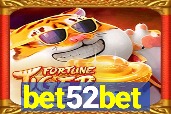 bet52bet