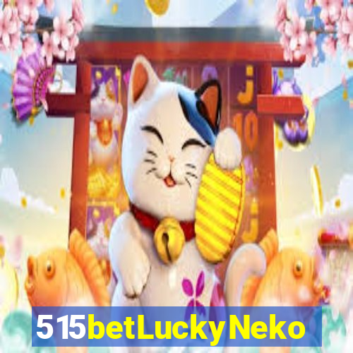515betLuckyNeko