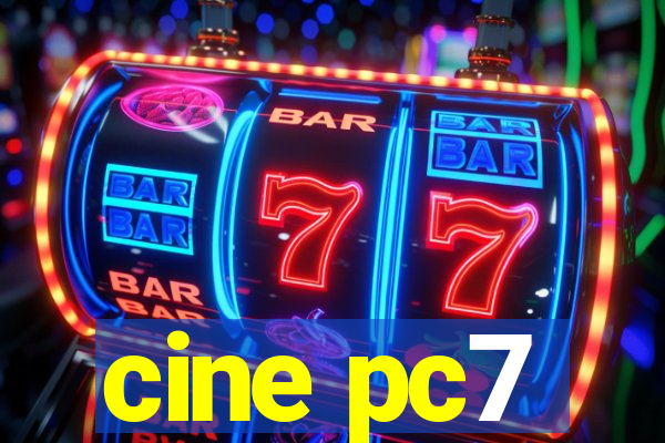 cine pc7