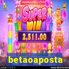 betaoaposta