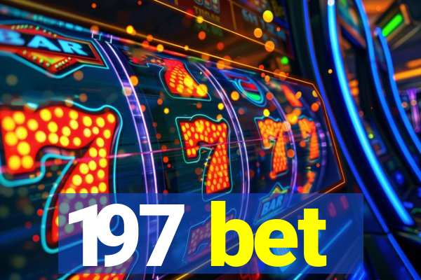 197 bet