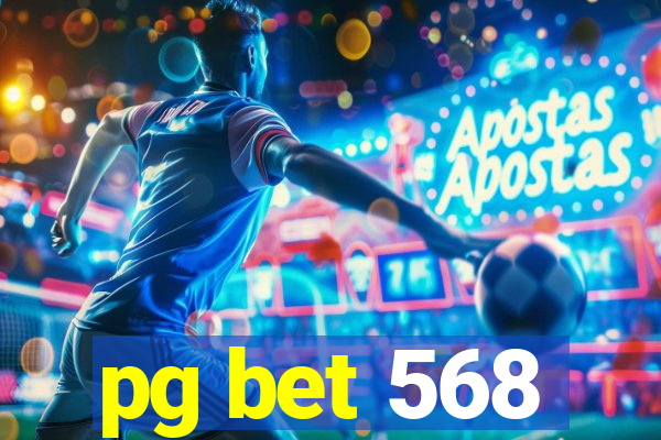 pg bet 568