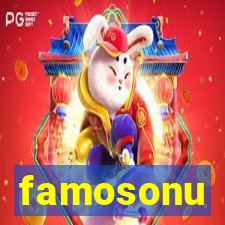 famosonu