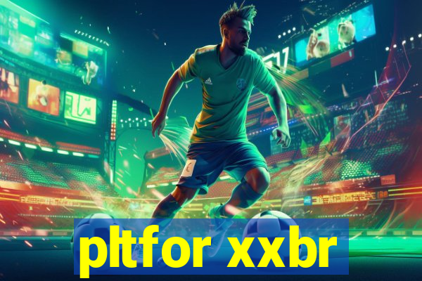 pltfor xxbr