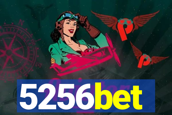 5256bet