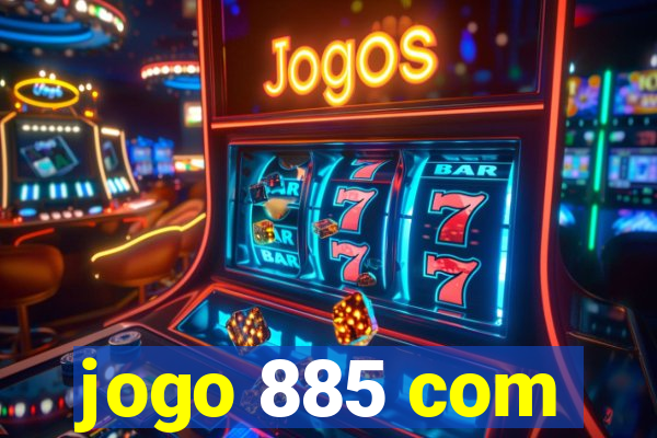 jogo 885 com
