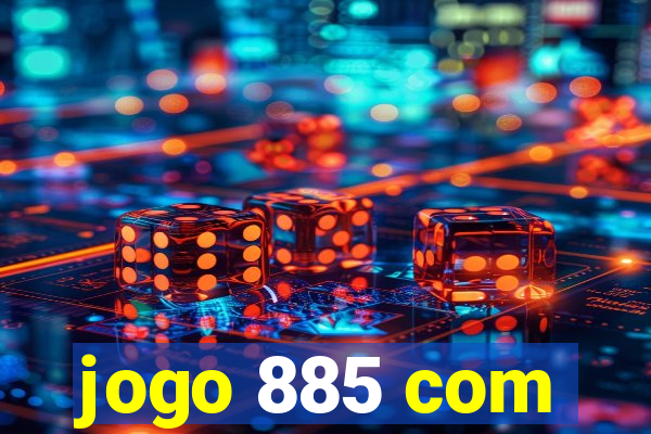 jogo 885 com