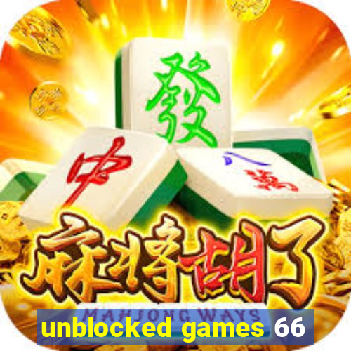 unblocked games 66