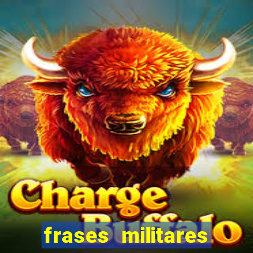 frases militares para status