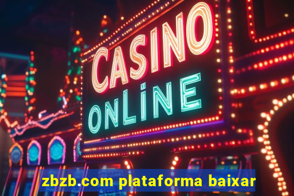 zbzb.com plataforma baixar