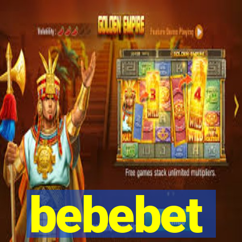 bebebet