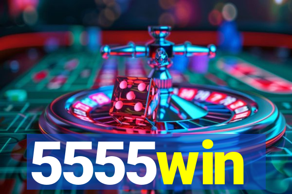 5555win