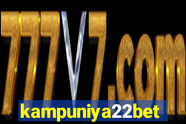kampuniya22bet