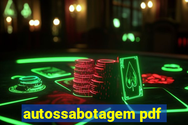 autossabotagem pdf