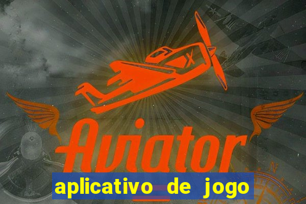 aplicativo de jogo que paga dinheiro de verdade