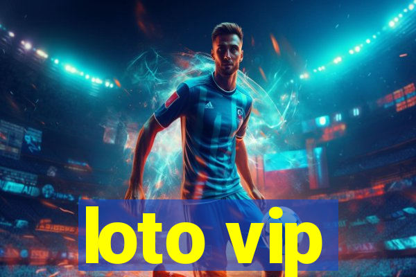 loto vip