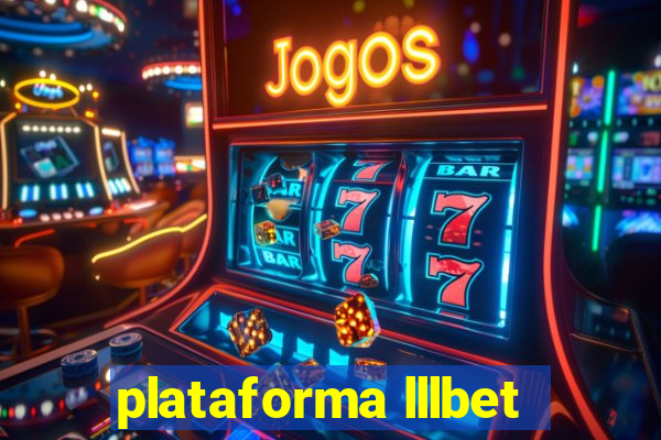 plataforma lllbet