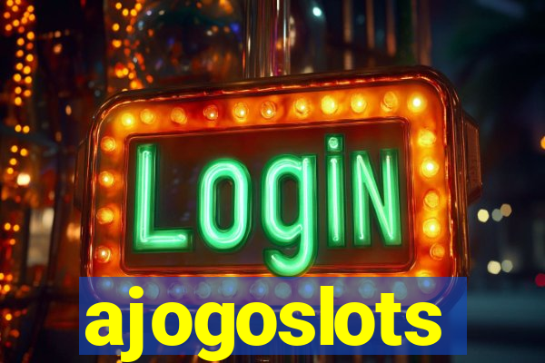 ajogoslots