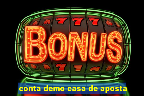 conta demo casa de aposta
