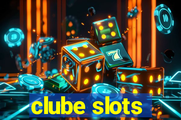 clube slots