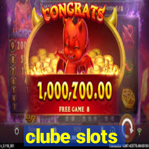 clube slots