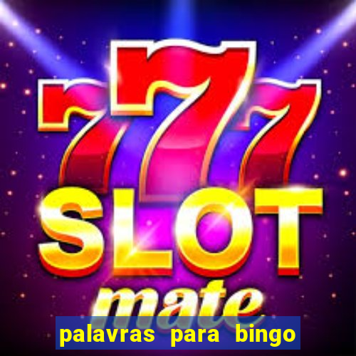 palavras para bingo cha de bebe