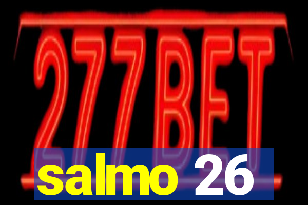 salmo 26