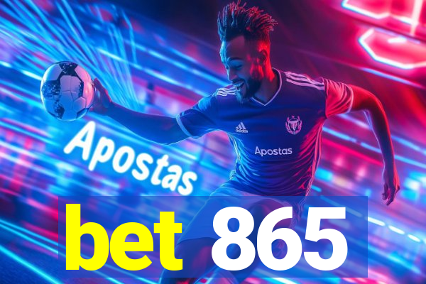 bet 865