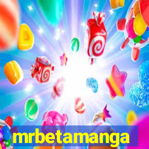 mrbetamanga