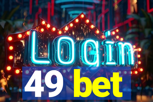 49 bet