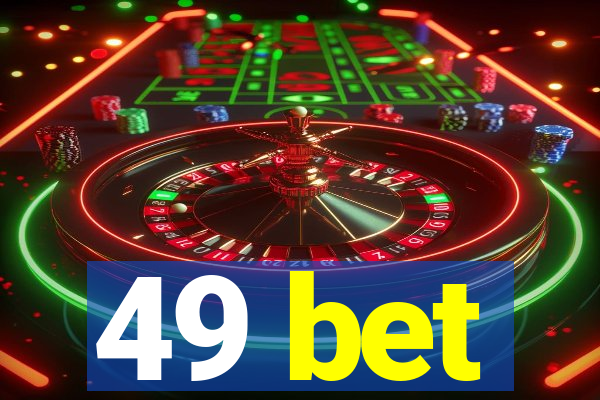 49 bet
