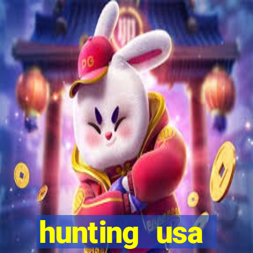 hunting usa dinheiro infinito