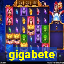 gigabete