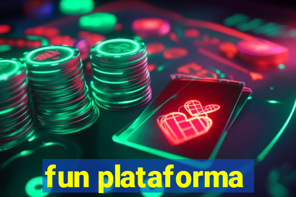 fun plataforma