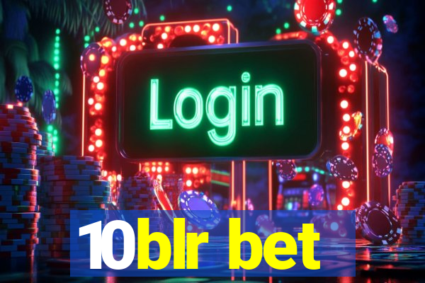 10blr bet